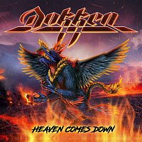 Dokken – Heaven Comes Down