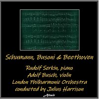 Schumann, Busoni & Beethoven