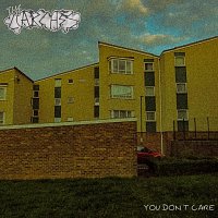 The Larches – You Don’t Care