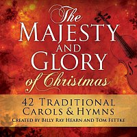 The Majesty And Glory Performers – The Majesty And Glory Of Christmas