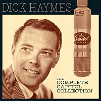 Dick Haymes – The Complete Capitol Collection