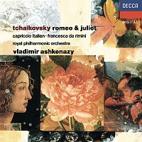 Vladimír Ashkenazy, Royal Philharmonic Orchestra – Tchaikovsky: Romeo and Juliet; Francesca da Rimini; Capriccio Italien