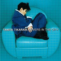 Tanita Tikaram – Lovers In The City