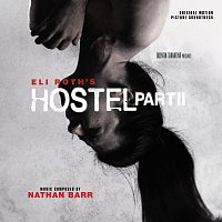 Nathan Barr – Hostel: Part II [Original Motion Picture Soundtrack]