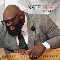 Nate Bean & 4Given – Hymns & Devotionals Unplugged [Live]