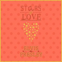 Elvis Presley – Stars Of Love