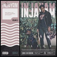 DJ Sliqe – Injayam Vol. 2