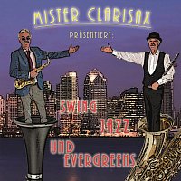 Mister Clarisax – Swing, Jazz and Evergreens