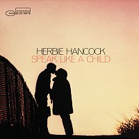 Herbie Hancock – Speak Like A Child [Expanded Edition]