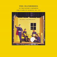 The Cranberries – To The Faithful Departed (The Complete Sessions 1996-1997)