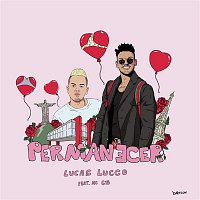 Lucas Lucco, MC G15 – Permanecer