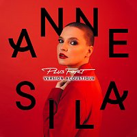Anne Sila – Plus fort [Version acoustique]