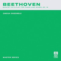 Omega Ensemble – Master Series - Beethoven: Quintet in E-Flat Major For Piano And Winds, Op. 16