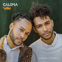 Calema – Vai [French Version]