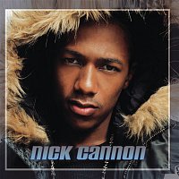 Nick Cannon – Nick Cannon