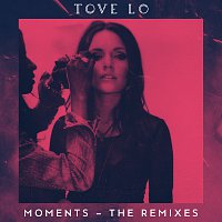 Moments [The Remixes]