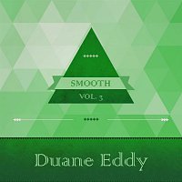 Duane Eddy – Smooth, Vol. 4