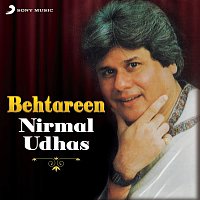 Nirmal Udhas – Behtareen