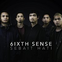6ixth Sense – Sebait Hati