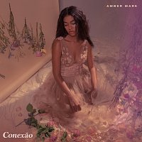 Amber Mark – Conexao - EP