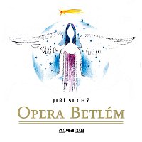 Přední strana obalu CD Semafor Opera Betlém. Naivní vánoční zpěvohra