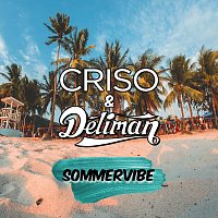 Criso, Deliman – Sommervibe