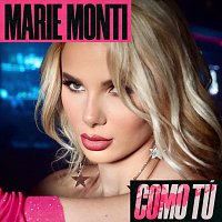 Marie Monti – Como Tú