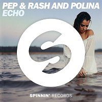 Pep & Rash, Polina – Echo