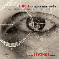 Michael Levinas – Bach-Le clavier bien tempere (livres 1 & 2)