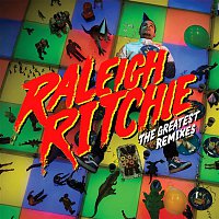 Raleigh Ritchie – The Greatest (Remixes)