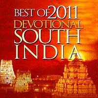 Různí interpreti – Best Of 2011 - Devotional (South India)