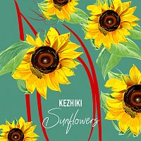 KEZHIKI – Sunflowers [Band Version]
