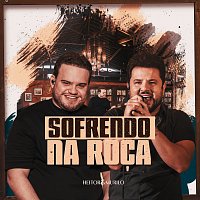 Heitor e Murilo, Moda Music – Sofrendo Na Roca [Ao Vivo]
