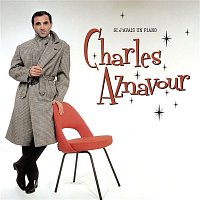 Aznavour, Charles – Si j'avais un piano