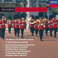 The Band of the Grenadier Guards – The World of the Military Band