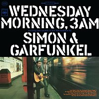 Simon & Garfunkel – Wednesday Morning, 3 A.M.