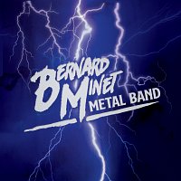 Bernard Minet – Metal Band