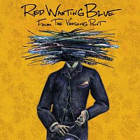 Red Wanting Blue – From The Vanishing Point