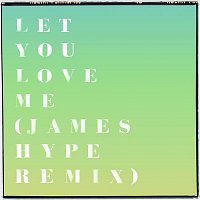 Rita Ora – Let You Love Me (James Hype Remix)