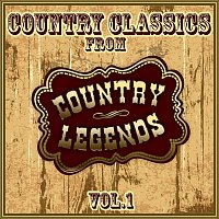 Various Artists.. – Country Classics from Country Legends, Vol. 1