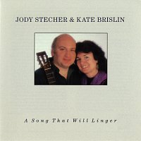 Jody Stecher & Kate Brislin – A Song That Will Linger