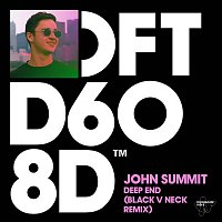 John Summit – Deep End (Black V Neck Remix)