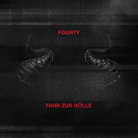 Fourty – FAHR ZUR HOLLE