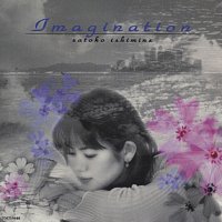 Satoko Ishimine – Imagination
