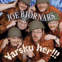 Joe Bjornars – Varsku her!!!