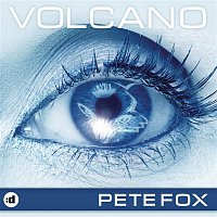 Pete Fox – Volcano