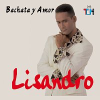 Lisandro – Bachata Y Amor