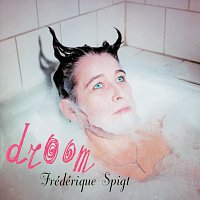 Frederique Spigt – Droom
