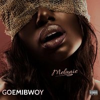 GoemiBwoy – Melanie