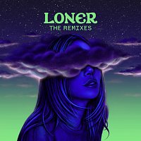 Loner [Remixes]